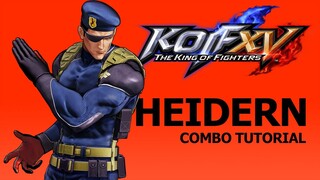 KOF XV【HEIDERN】COMBO TUTORIAL