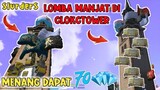 LOMBA MANJAT TOWER CLOKCTOWER ❗~feat slurders