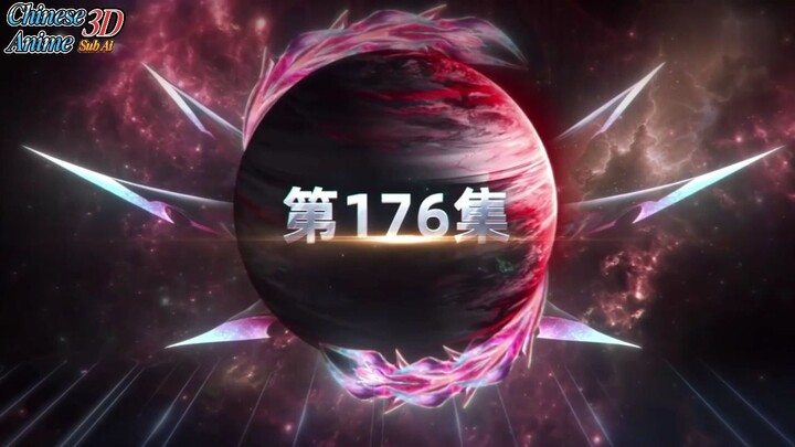 Swallowed Star Eps 176 Sub Indo