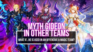 GIDEON (Part 2) ~Offensive & Magic Teams Gid Gud?!~ | Seven Knights