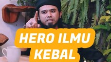 HERO PUNYA ILMU KEBAL #Shorts