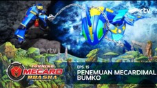 Turning Mecard Bbasha RTV : Penemuan Mecardimal Bumko (Episode 15)