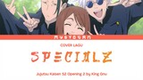 『SPECIALZ / King Gnu』Jujutsu Kaisen Season2〈Shibuya Incident〉Arc OP┃Cover by Mystogan