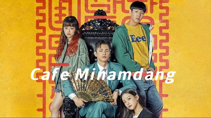 Cafe Minamdang (2022) Episode 1