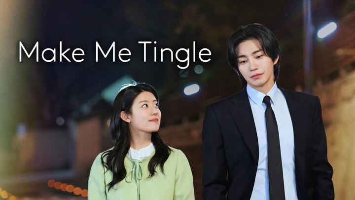Make Me Tingle Episode 8 Sub Indo