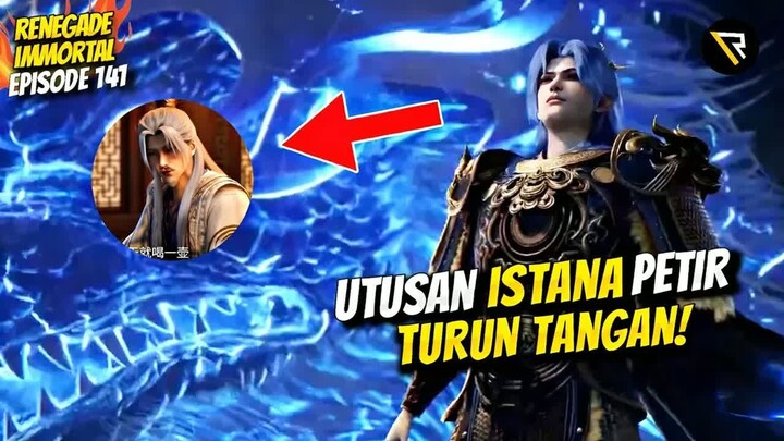 WANGLIN DALAM BAHAYA❗- Renegade Immortal Ep 141 (Sub Indo)