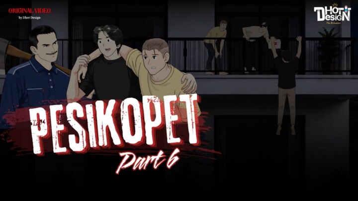 PESIKOPET PART 6 - Animasi Sekolah