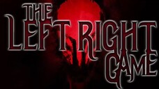 Has Anyone Heard of The Left Right Game Creepypasta Scary Stories from Reddit N