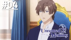 Unnamed Memory S2 - Tập 04 (Vietsub)【Toàn Senpaiアニメ】