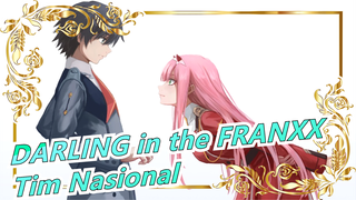 [DARLING in the FRANXX] [TimNasional/MAD] SaatKauPelukAku, KaulahKesayangankuSatu-satunya