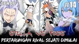 Pertarungan Foss VS Stella !! Duel Rival Sejati Yang Menakjubkan Tensura : Makoku Gurashi No Trinity