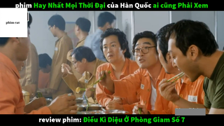 Tóm Tắt Phim Hay  Điều kì diệu ở phòng giam số 7 4 #phimcat