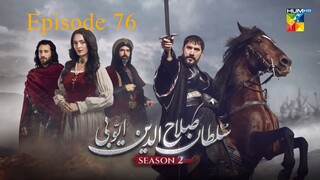 Sultan Salahuddin Ayyubi Season 2 Episode 76