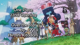 One Piece OP 22 - Over the Top Lyrics