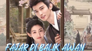 🇨🇳FAJAR DI BALIK AWAN 2024 ⛅ EP : 1