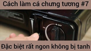 Cách làm cá chưng tương đặc biệt rất ngon không bị tanh phần 7