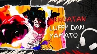 KEKUATAN LUFFY DAN YAMATO (AMV ONE PIECE)