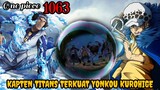 FULL OP 1063 SPOILER - KAPTEN TITANS TERKUAT YONKOU KUROHIGE‼️ | FULL SPOILER ONE PIECE 1063