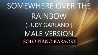 SOMEWHERE OVER THE RAINBOW ( MALE VERSION ) ( JUDY GARLAND ) PH KARAOKE PIANO by REQUEST (COVER_CY)