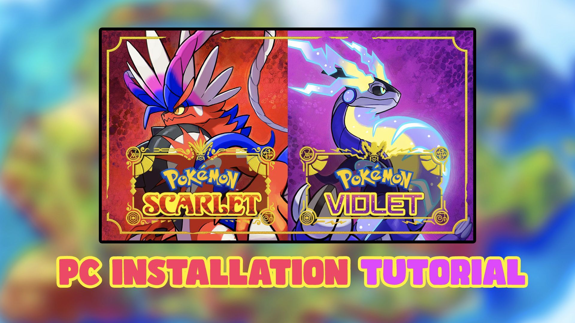 How to Download Pokémon Scarlet and Violet on PC - BiliBili
