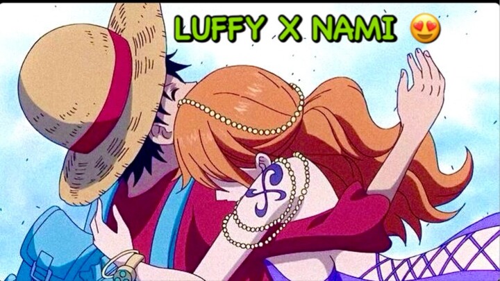 LUFFY X NAMI 😍 || One Piece || Monkey D. Luffy