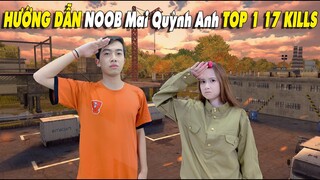 CrisDevilGamer HƯỚNG DẪN NOOB Mai Quỳnh Anh TOP 1 17 KILLS