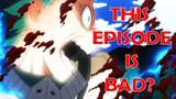 So, fans now HATE My Hero Academia Season 6 Episode 9? BAD Animation?