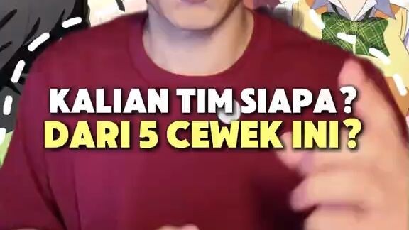 Kalo kalian, emang TIM SIAPA SI ?