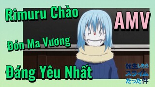 [Slime]AMV | Rimuru Chào Đón Ma Vương Đáng Yêu Nhất