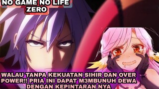 DI SAAT RAS MANUSIA DI REMEHKAN DI SITULAH DIRIMU KU LOBBYKAN - ALUR CERITA NO GAME NO LIFE ZERO