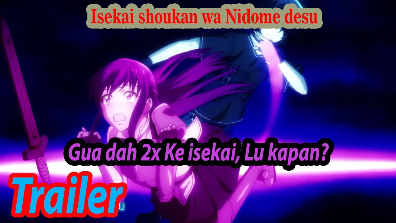 Nonton Isekai Shoukan wa Nidome Desu Eps 10 Sub Indo di BStation