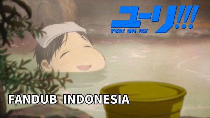 #KontesKreator2025 [FANDUB INDO] Yuri On Ice!!