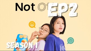 Not Others Episode 2 Season 1 ENG SUB