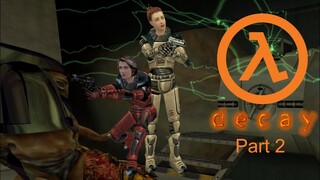 Uplink - Half-Life: Decay Part 2 with Vinne14