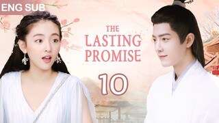 ENG SUB【The Lasting Promise | 小霓传】▶EP 10🌸為家族復仇，她改名換姓苦學技藝，建立商業帝國，迎娶高冷帥王爺，開啟蘇爽人生🔥#肖战 #吴倩 #ChineseDrama