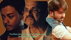 তুফান মুভি Toofan movie short video part 22 #Toofan #ibrahimkhan_zerotokhan #hdvideobanglatv