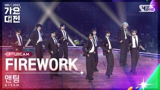 [2023 가요대전 4K] 앤팀 'INTRO + FIREWORK' (&TEAM FullCam)│@SBS Gayo Daejeon 231225