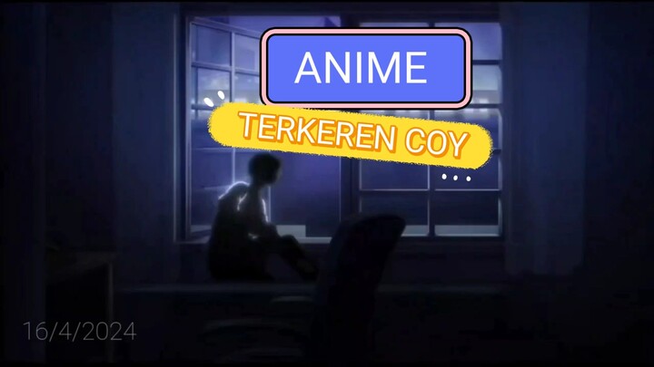 TRAILER ANIME BAGUS
