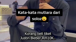 Assalamualaikum warahmatullahi wabarakatuh semuanya, kata-kata mutiara dari Soloz