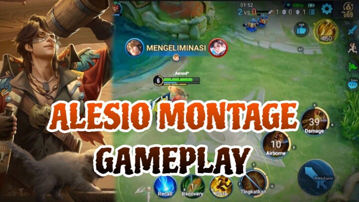 ALESIO MONTAGE GAMEPLAY