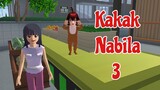 Kakak Nabila 3 | Drama Sakura School Simulator