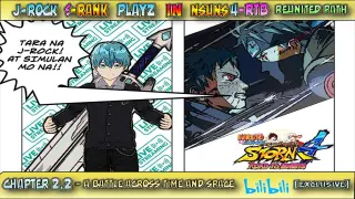 NSUNS4 - RTB - Reunited Path Chapter 2.2 - A BATTLE ACROSS TIME AND SPACE! JROCK S-Rank Playz!!