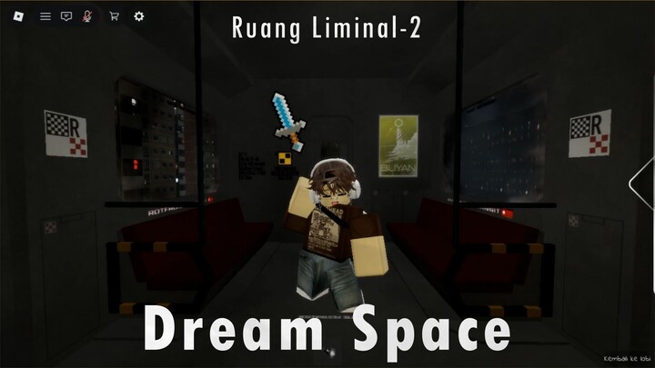 Dream Space Liminal Room Part 1