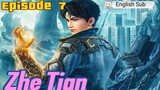 (Zhe Tian) Shrouding the heaven Episode 7 Sub English