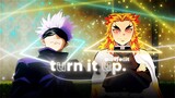 Gojo X Rengoku [ AMV/EDIT ] - Turn It Up | 4K