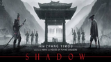 Shadow (2018) (Chinese Action War) English Subtitle HD
