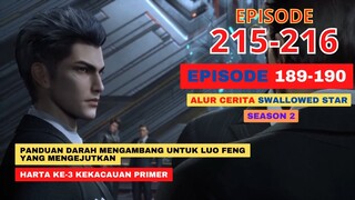 Alur Cerita Swallowed Star Season 2 Episode 189-190 | 215-216