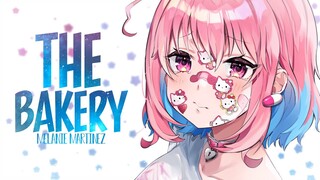 「Nightcore」→​Melanie Martinez - The Bakery (Lyrics)