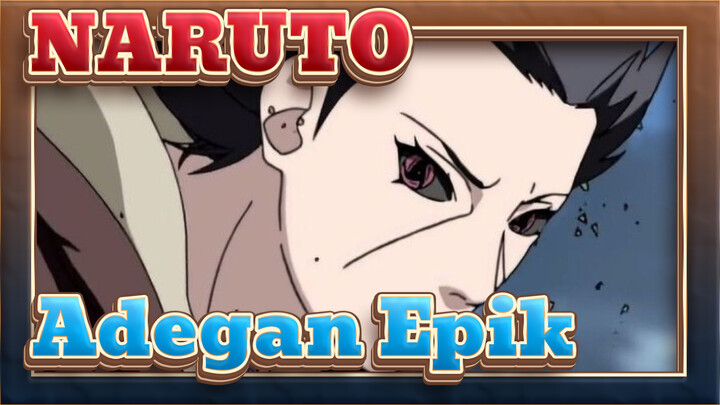 [NARUTO] Adegan Epik