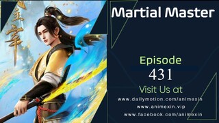 Martial Master Episode 431 Sub Indo